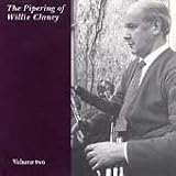 Search : Pipering of Willie Clancy, Vol. 2