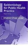 Epidemiology For Public Health Practice