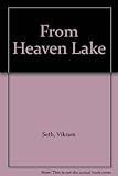 From Heaven Lake : travels through Sinkiang and Tibet