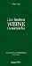 Bücher : Die besten Weine Österreichs 2012/2013: Das Wein-Buch mit Ab-Hof-Preisen