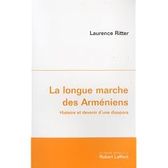 La longue marche des Arm�niens : Histoire et devenir d'une diaspora