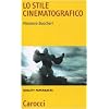 Lo stile cinematografico
