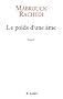Le poids d'une �me