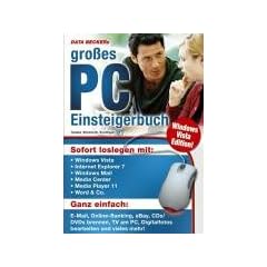 Data Beckers Gro�es PC-Einsteigerbuch Vista-Edition