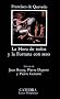 La hora de todos y la Fortuna con seso / The Time of All and Fortune with Brains (Letras Hispanicas / Hispanic Writings)