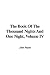 The Book Of The Thousand Nights And One Night, Volume IV