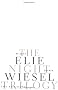 The Night Trilogy: Night, Dawn, the Accident