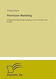 www.payane.ir - Permission Marketing: Erfolgreiches Beziehungsmarketing mit der Erlaubnis des Kunden (German Edition)