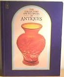 The collectors' encyclopedia of antiques
