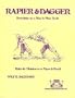Rapier and Dagger: Swordplay on a Man-to-Man Scale (Chivalry & Sorcery)