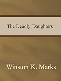 The Deadly Daughters
