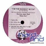 I`M THE BADDEST BITCH / SEXY SEX