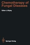 Chemotherapy of Fungal Diseases (Handbook of Experimental Pharmacology)