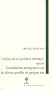 G�n�alogie du Jugement Artistique- Considerations Intempestives Sur les Derives Actuelles des Arts