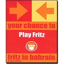 Fritz in Bahrain Limited Edition : Your Chance to Play Fritz (Chess)