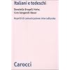 Italiani e tedeschi. Aspetti di comunicazione interculturale
