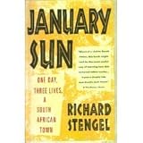 January Sun: One Day, Three Lives, a South African Town