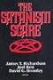 The Satanism Scare (Social Institutions and Social Change)