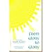 From Glory to Glory: Texts from Gregory of Nyssa's Mystical Writings