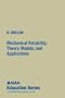 Mechanical Reliability: Theory Models and Applications (Aiaa Education Series)