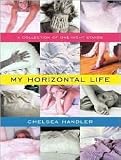 My Horizontal Life Publisher: Tantor Media