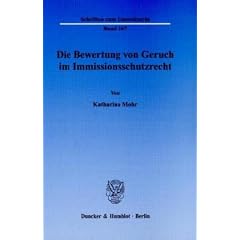 Die Bewertung von Geruch im Immissionsschutzrecht