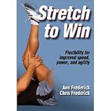 Human Kinetics Stetch to Win by Christopher and Ann Marie Frederick