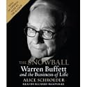 The Snowball: Warren Buffett and the Business of Life [ABRIDGED/AUDIO CD] [AUDIOBOOK]