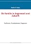 Die Familie in Gegenwart und Zukunft: Positionen, Provokationen, Prognosen
