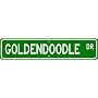 Goldendoodle STREET SIGN ~ High Quality Aluminum ~ Dog Lover