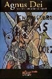 Agnus Dei: L'art romanic i els artistes del segle XX : Museu Nacional d'Art de Catalunya, Barcelona, desembre 1995-marc 1996 (Estudis) (Catalan Edition)