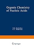 Organic chemistry of nucleic acids