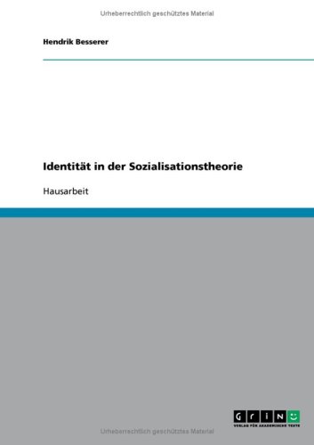 Identit�t in der Sozialisationstheorie