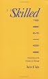 The Skilled Pastor: Counseling As the Practice of Theology