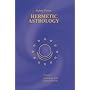 Hermetic Astrology: Vol. 1