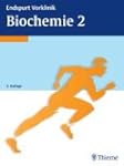 Endspurt Vorklinik: Biochemie 2: Die...