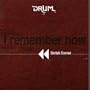 Drum (Dialogue, Respect, Understanding Through Music) / I Remember Now