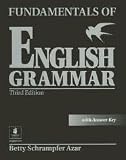 Fundamentals of English Grammar (Full Student Book with Answer Key) 3th (third) edition Text Only