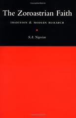 The Zoroastrian Faith: Tradition and Modern Research