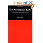 The Zoroastrian Faith: Tradition and Modern Research