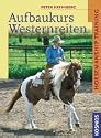 Aufbaukurs Westernreiten: Horsemanship Training