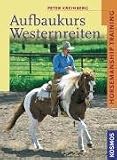 Aufbaukurs Westernreiten: Horsemanship Training