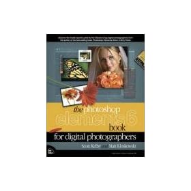The Photoshop Elements 6 Book for Digital Photographers (Voices That Matter)