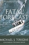 Fatal Forecast
