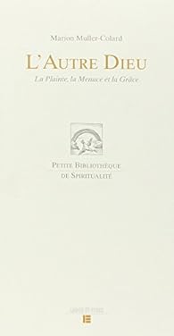 L'Autre Dieu par Muller-Colard