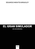 El Gran Simulador / No a los papelones