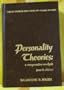 Personality theories: A comparative analysis (The Dorsey series in psychology)