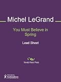 You Must Believe in Spring Sheet Music (Lead Sheet)