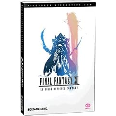 Final fantasy XII, le guide de jeu