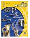 Band Expressions, Book One: Student Edition Book & CD Saxophone By Robert W. Smith, Susan L. Smith, Michael Story, Garland E. Markham, and Richard C. Crain with contributions from Linda J. Gammon and James Campbell